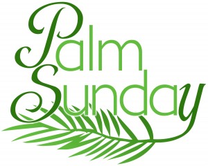 Palm Sunday words